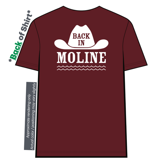 The "Official" Back in Moline T-Shirt (current lead time 1-2 weeks!!!!)